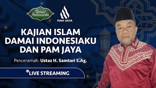 [LIVE] KAJIAN ISLAM MT. AL IKHLASIYAH MASJID BAITUL HAQ || Damai Indonesiaku tvOne - PAM Jaya