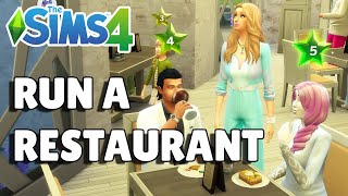 How To Run A Restaurant | The Sims 4 Guide