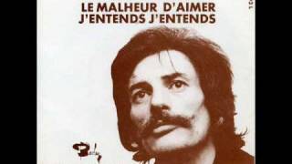 Jean Ferrat - J'entends j'entends