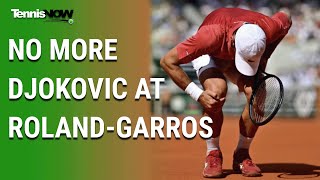 No More Djokovic at Roland-Garros