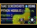 How to grab and save screenshots in python ? | Create an app to take screenshots using tkinter GUI ?