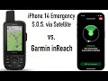 iPhone 14 Emergency SOS via Satellite vs Garmin inReach