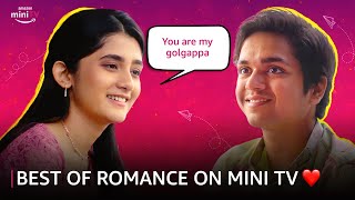 Best Of Romance On miniTV ft. Gutar Gu, Crushed, Couple Goals \u0026 Rafta Rafta | Amazon miniTV