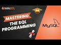 Mastering the Basics to advanced technique of SQL Programming | Database | Installing SQL | RDBMS |