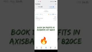book profits 🔥 on Axisbank Oct 820 ce #options please subscribe this channel 🙏