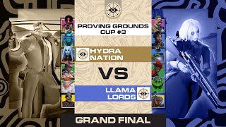 Can Llama Lords get revenge on Hydra? | Hydra Nation vs Llama Lords | BO3 | Proving Grounds - Cup #3