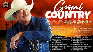 Classic Country Gospel Alan Jackson - Alan Jackson Greatest Hits - Alan Jackson Gospel Songs Album