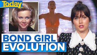 Evolution of the Bond girl from the 1960s to now | Today Show Australia