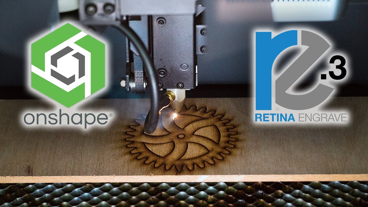 Laser Cutting With Onshape And Retinaengrave3 Youtube