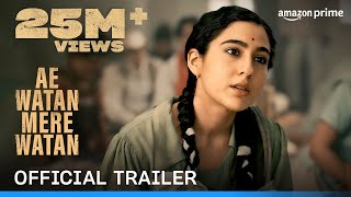 Ae Watan Mere Watan - Official Trailer | Prime Video India
