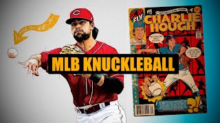 Charlie Hough Designs MLB Pro's Knuckleball in 4K