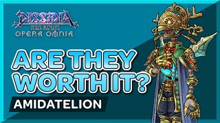 DFFOO - Are They Worth It? Amidatelion