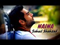 Naina - Official Music Video -  Sohail Shahzad | Atif Ali | Parmesh Adiwal | Punjabi Song