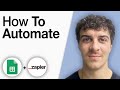 How to Automate Google Sheets with Zapier [2025 Full Guide]