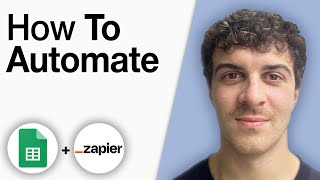 How to Automate Google Sheets with Zapier [2025 Full Guide]