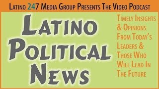 Latino 247, Political News: Kevin de Leon