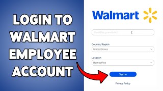 Login To Walmart Employee Account | Walmart Employee Portal Sign In Guide 2025