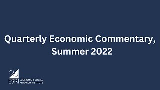 Irish 2022 economy: continued growth, rising interest rates, disrupted food and energy markets