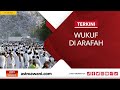 [LANGSUNG] Wukuf di Arafah | 27 Jun 2023