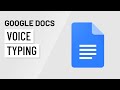 Google Docs: Voice Typing