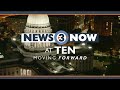 News 3 Now at Ten: February 16, 2024