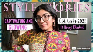 Stylish Eid Outfits and Stunning Eid looks for 2021 | Areej Khalid | Style Stories | Mango Prime