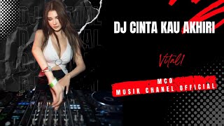 DJ CINTA KAU AKHIRI||| DJ MAHYONG WAYS 2||| MUSIC DJ TERBARU||