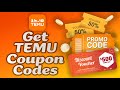 How to Get Unlimited Temu Coupon Codes