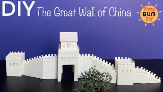 HOW TO BUILD THE GREAT WALL OF CHINA WITH PAPER | DIY GREAT WALL OF CHINA MODEL I DIY PROJECTS