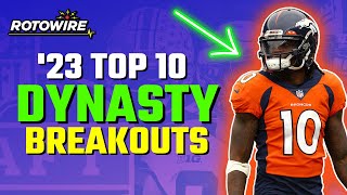 Top 10 DYNASTY Breakouts for 2023 Fantasy Football