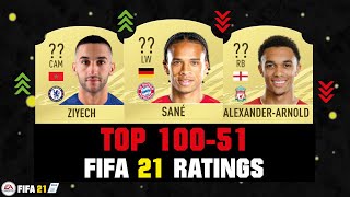 FIFA 21 | TOP 100-51 BEST PLAYER RATINGS 😱🔥| FT. SANE, ZIYECH, TRENT... etc