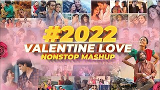 Sunix Thakor's Valentine's Day 2022 Mixtape of Never-ending Romance The Ultimate Bollywood Remix