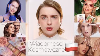 Wiadomości Kosmetyczne | Przegląd POLSKICH Nowości | S02E13