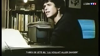 Julien Clerc - Tubes de l'été 82' - "Lili voulait aller danser"  (LE13H TF1 2022)