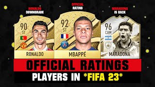 FIFA 23 | OFFICIAL RATINGS REVEALED! 😱🔥 ft. Mbappe, Ronaldo, Maradona…