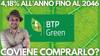 BTP Green 2046: Rendimento, Rischi e Opportunità!