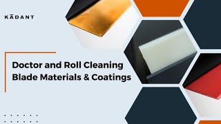 Doctor and Roll Cleaning Blades - Materials and Coatings