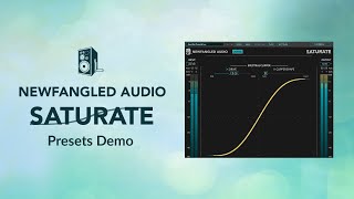 Newfangled Audio Saturate Presets Demo