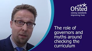 The role of governors and myths around checking the curriculum