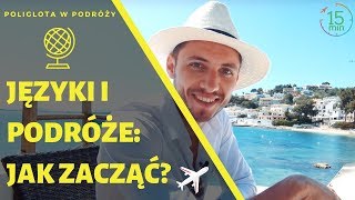 Podróże i języki - jak zacząć?