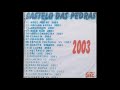 (CASTELO DAS PEDRAS 2003 CD COMPLETO) 🇯🇲 pra recordar seu passado