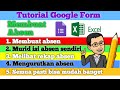 Cara membuat absen di google form