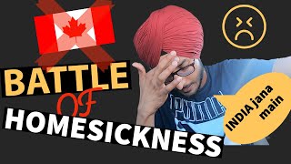 ਮੈਨੂੰ ਕਦੇ ਪਸੰਦ ਨਹੀ ਸੀ ਆਇਆ ਕਨੇਡਾ..! ਪਰ ਹੁਣ.? Battle of Homesickness in Canada