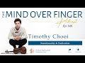 148 - Timothy Chooi: Intentionality & Dedication