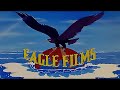 EAGLE FILMS INDIA - Opening logo