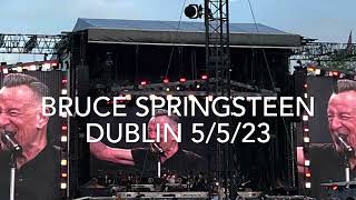 Bruce Springsteen Dublin 5/5/23