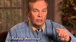 Andrew Wommack: You've Already Got It - Week 4 - Session 3
