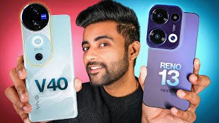 OPPO Reno 13 vs vivo V40 - Full Detailed Comparison !!