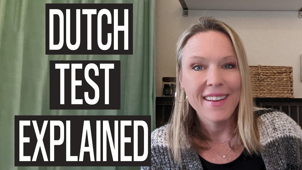 Dutch Test For Hormones Review Dutch Text Explained Youtube