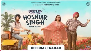 Hoshiar Singh (Apna Arastu) Satinder Sartaaj | Simi Chahal | Rana Ranbir | Official Trailer | 7 Feb